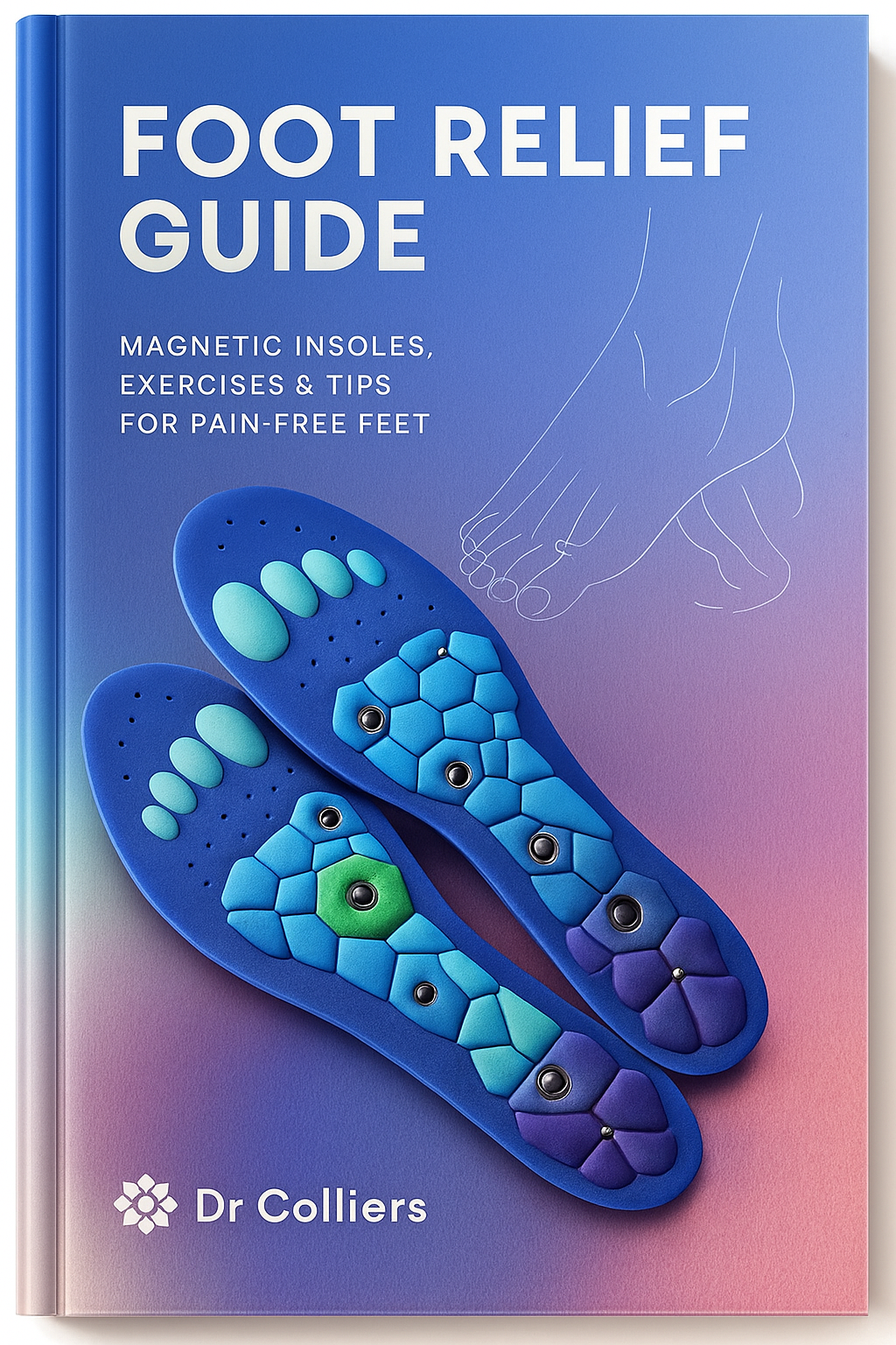 Foot Relied eGuide (digital) - restore foot energy & mobility naturally